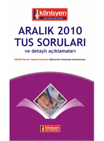 Aralık 2010 Açıklamalı Tus Soruları Aralık 2010 Açıklamalı Tus Soruları