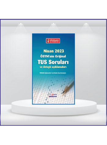 Nisan 2023 ÖSYM nin Orijinal TUS Soruları