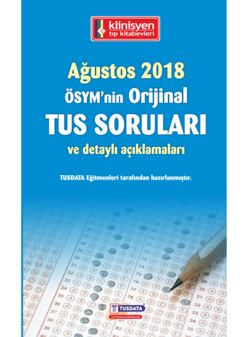 AĞUSTOS 2018 ÖSYM'nin Orjinal TUS SORULARI