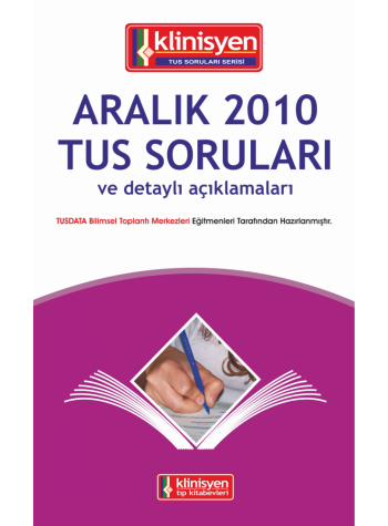 Aralık 2010 Açıklamalı Tus Soruları Aralık 2010 Açıklamalı Tus Soruları
