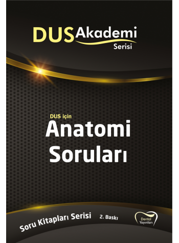 DUS Akademi Soru ( 2.Baskı ) ANATOMİ