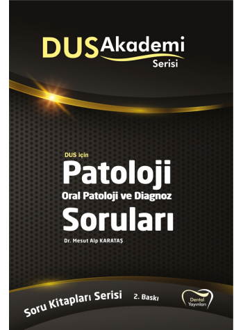 DUS Akademi Soru ( 2.Baskı ) PATOLOJİ