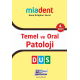 DUS MİADENT KONU ( 4.Baskı ) PATOLOJİ