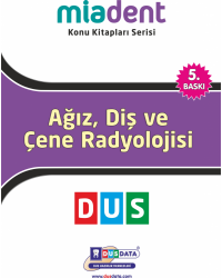 DUS MİADENT KONU ( 5.Baskı ) AĞIZ RADYOLOJİSİ