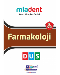 DUS MİADENT KONU ( 5.Baskı ) FARMAKOLOJİ