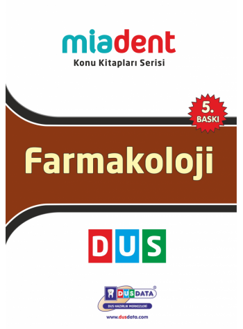 DUS MİADENT KONU ( 5.Baskı ) FARMAKOLOJİ