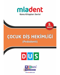 DUS MİADENT KONU ( 5.Baskı ) PEDODONTİ