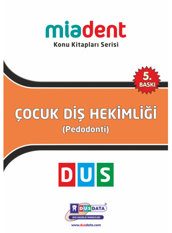 DUS MİADENT KONU ( 5.Baskı ) PEDODONTİ