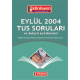 Eylül 2004 Açıklamalı Tus Soruları Eylül 2004 Açıklamalı Tus Soruları
