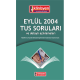 Eylül 2004 Açıklamalı Tus Soruları Eylül 2004 Açıklamalı Tus Soruları