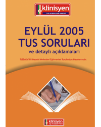 Eylül 2005 Açıklamalı Tus Soruları