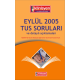 Eylül 2005 Açıklamalı Tus Soruları Eylül 2005 Açıklamalı Tus Soruları