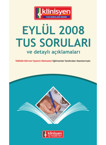 Eylül 2008 Açıklamalı Tus Soruları