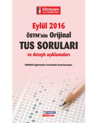 EYLÜL 2016 ÖSYM'nin Orjinal TUS SORULARI