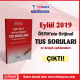 EYLÜL 2019 ÖSYM'nin Orjinal TUS SORULARI