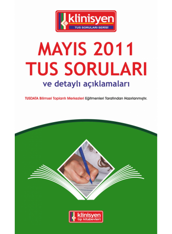 Mayıs 2011 Açıklamalı Tus Soruları