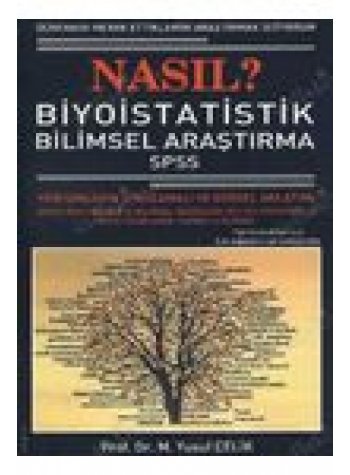 NASIL BİYOİSTATİSTİK BİLİMSEL ARAŞTIRMA - SPSS ( 2