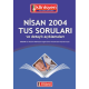 Nisan 2004 Açıklamalı Tus Soruları Nisan 2004 Açıklamalı Tus Soruları