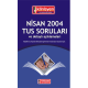 Nisan 2004 Açıklamalı Tus Soruları Nisan 2004 Açıklamalı Tus Soruları