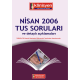 Nisan 2006 Açıklamalı Tus Soruları Nisan 2006 Açıklamalı Tus Soruları