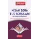 Nisan 2006 Açıklamalı Tus Soruları Nisan 2006 Açıklamalı Tus Soruları