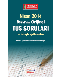 NİSAN 2014 ÖSYM'nin Orjinal TUS SORULARI