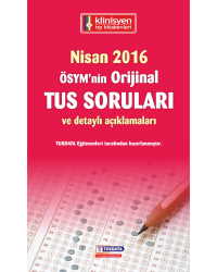 NİSAN 2016 ÖSYM'nin Orjinal TUS SORULARI