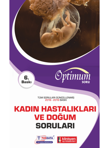 OPTİMUM SORULARI ( 6.Baskı ) KADIN DOĞUM