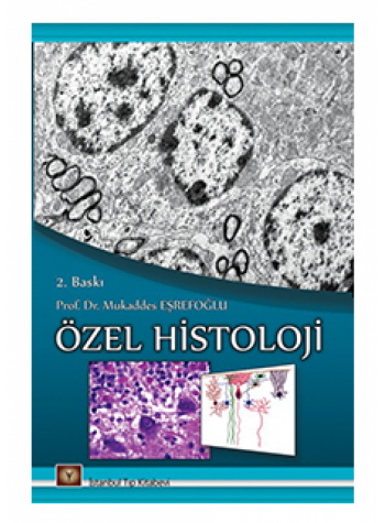 ÖZEL HİSTOLOJİ ( 2.BASKI )
