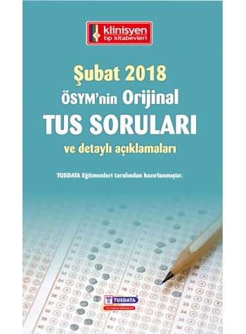 ŞUBAT 2018 ÖSYM'nin Orjinal TUS SORULARI