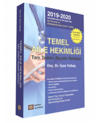 TEMEL AİLE HEKİMLİĞİ Tanı Tedavi ve Reçete Rehberi 2019-2020