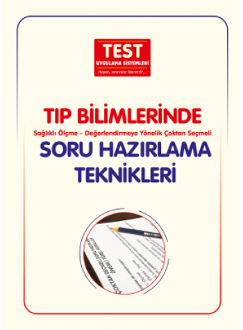 Tıp Bilimlerinde Soru Hazırlama Teknikleri