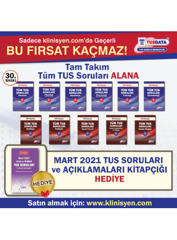 TÜM TUS SORULARI (30.Baskı) TAKIM + MART 2021 TUS SORULARI