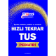 HIZLI TEKRAR - PEDİATRİ