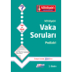 VAKA SORULARI SERİSİ - PEDİATRİ ( 3.Baskı )