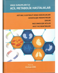 Vaka Sunumları İle Acil Metabolik Hastalıklar / Prof.Dr. Osman ERK