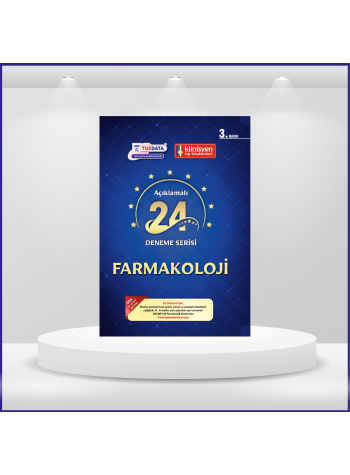 24 Açıklamalı Deneme Serisi 3.Baskı - Farmakoloji