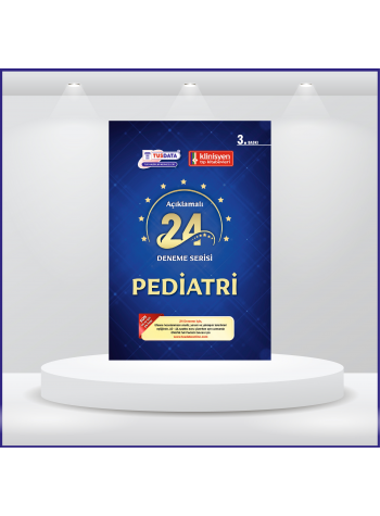 24 Açıklamalı Deneme Serisi 3.Baskı - Pediatri