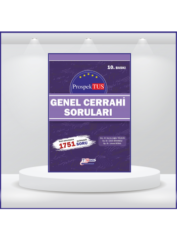 Prospektus Soruları Genel Cerrahi ( 10.Baskı )