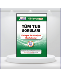 Tüm TUS Soruları ( 35.Baskı ) Entegre Enfeksiyon Hastalıkları